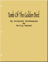 Tomb Of The Golden Bird Screenplay